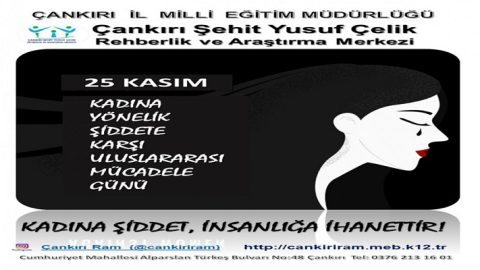 KADINA ŞİDDET İNSANLIĞA İHANETTİR