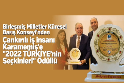 BM KÜRESEL BARIŞ KONSEYİ'NDEN KARAMEMİŞ'E TÜRKİYE'NİN SEÇKİNLERİ ÖDÜLÜ