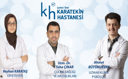 ÖZEL KARATEKİN HASTANESİ YENİ İSİMLERLE KADROSUNU GÜÇLENDİRDİ