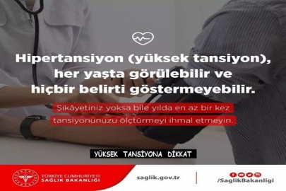 YÜKSEK TANSİYONA DİKKAT