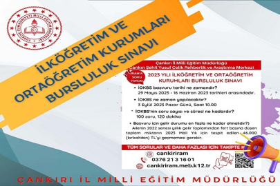 2023 İLKÖĞRETİM VE ORTAÖĞRETİM KURUMLARI BURSLULUK SINAVI BAŞVURULARI BAŞLADI