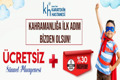 ÖZEL KARATEKİN HASTANESİ’NDEN SÜNNET KAMPANYASI