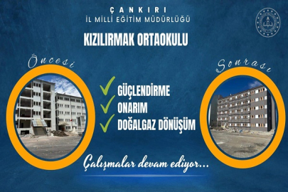 KIZILIRMAK ORTAOKULU GÜÇLENDİRME VE DOĞALGAZ DÖNÜŞÜMÜNDE SONA DOĞRU