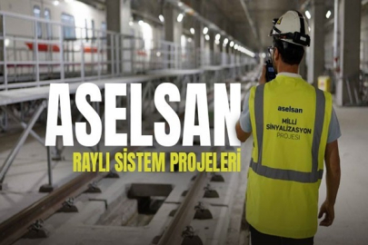 ASELSAN RAYLI SİSTEM PROJELERİ