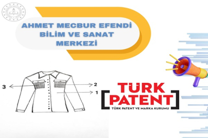 AHMET MECBUR EFENDİ BİLİM VE SANAT MERKEZİ BİR PATENT DAHA ALDI