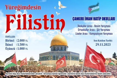 OKULLAR ARASI "YÜREĞİMDESİN FİLİSTİN" KONULU RESİM, ŞİİR VE KOMPOZİSYON YARIŞMASI