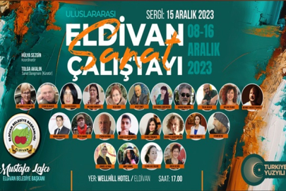 ELDİVAN ULUSLARARASI RESİM ÇALIŞTAYI BAŞLIYOR