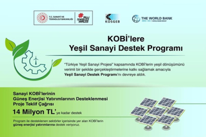 KOSGEB'DEN SANAYİYE YEŞİL DESTEK