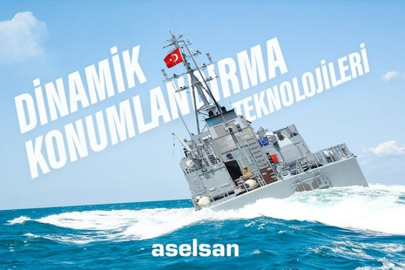 ASELSAN DİNAMİK KONUMLANDIRMA TEKNOLOJİLERİ
