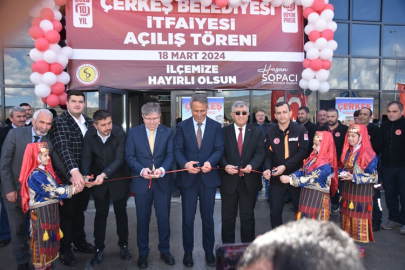 ÇERKEŞ BELEDİYESİ İTFAİYE HİZMET BİNASI VE AFET YÖNETİM MERKEZİ HİZMETE GİRDİ