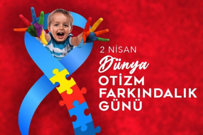 OTİZM ENGEL YA DA EKSİKLİK DEĞİL BİR FARKLILIKTIR