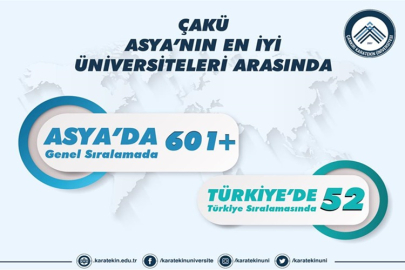 ÇAKÜ ASYA'NIN EN İYİ ÜNİVERSİTELERİ ARASINDA