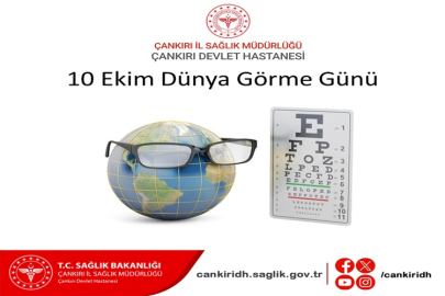 DÜNYA GÖRME GÜNÜMÜZ KUTLU OLSUN