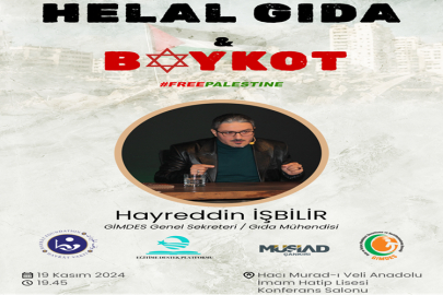 HELAL GIDA VE BOYKOT KONULU KONFERANSA DAVETLİSİNİZ