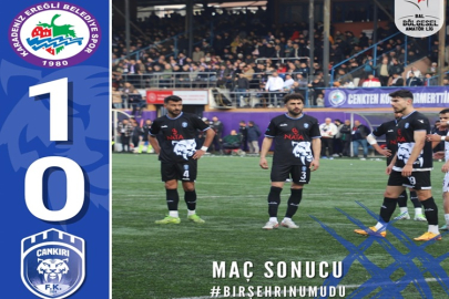 ÇANKIRI FK, LİDER KDZ EREĞLİ BELEDİYESPOR DEPLASMANINDAN 1-0 MAĞLUP DÖNDÜ
