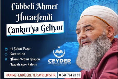 CÜBBELİ AHMET HOCA BU AKŞAM ÇANKIRI'DA
