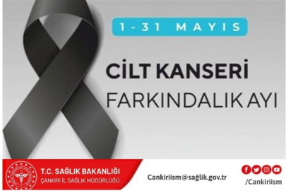 CİLT KANSERİNE DİKKAT