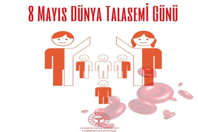 8 MAYIS DÜNYA TALASEMİ GÜNÜ