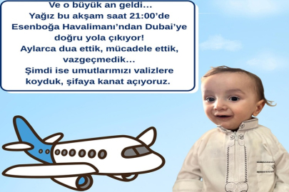 DUALAR KABUL OLDU ! SMA HASTASI YAĞIZ ASAF, TEDAVİ İÇİN DUBAİ YOLCUSU...