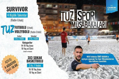 ÇANKIRI'DA TUZLA KARIŞIK SPOR FIRTINASI BUGÜN BAŞLIYOR