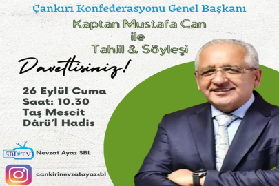 KAPTAN MUSTAFA CAN, TAŞMESCİD'DE ÇANKIRILILARLA BİR ARAYA GELİYOR...