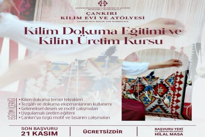 KİLİM DOKUMA SANATI YENİDEN HAYAT BULUYOR