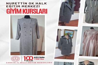 ÇANKIRI'DA GİYİM KURSLARINA YOĞUN İLGİ