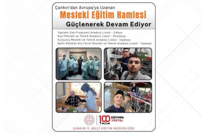 ÇANKIRI'DAN AVRUPA'YA EĞİTİM KÖPRÜSÜ