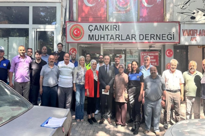 MUHTARLAR VE EMNİYET ÇANKIRI'NIN HUZURU İÇİN AYNI MASADA BULUŞTU