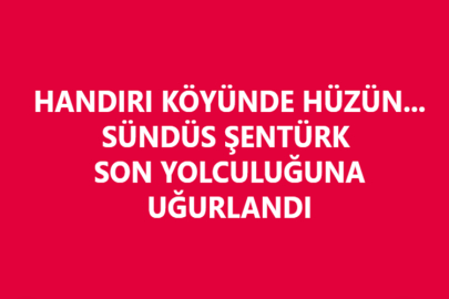 HANDIRI KÖYÜNDE HÜZÜN