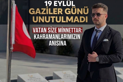 Anahtar Parti Çankırı Gençlik Kolları Başkanı ve Şehit Evladından  Duygusal Gaziler Günü Paylaşımı: Ali Asilkan Kaya’dan Anlamlı Sözler