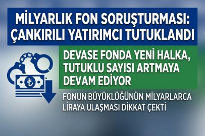 Çankırı'da Tutuklama!!! Fon Skandalı Büyüyor, Skandalda Şok Tutuklama