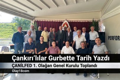 Çankırı'lılar Ege'de Tarih Yazdı: ÇANİLFED’in 1. Olağan Genel Kurulu’nda Dev Adım!